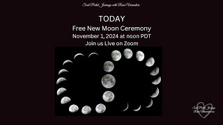 New Moon in Scorpio Ceremony 11124 [upl. by Lucilia]