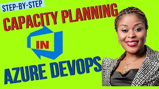 Capacity Planning in Azure DevOps Step by Step  Scrum Master Interview Question amp Answer [upl. by Flight]