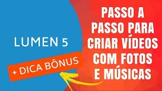 Lumen5  como Fazer Videos com Fotos e Músicas Grátis Sem Programas  Passo a Passo [upl. by Yeta]