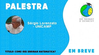 Como Irei Ensinar Matemática  Prof Dr Sergio Apparecido Lorenzato [upl. by Einnahpets]