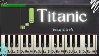 titanic piano tutorial by profe Roberto [upl. by Elvia]