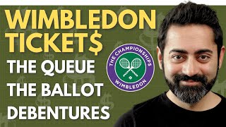 The wild ways Wimbledon tickets are sold Debentures The Ballot amp The Queue explained [upl. by Bayer534]