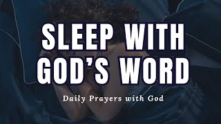 Sleep with Gods Words  The Best Bible Verses for a PEACEFUL SLEEP  6 HRS [upl. by Lliw628]