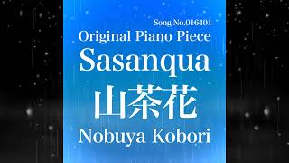 April 7 2024 Nobuya Kobori Song No016401 Sasanqua 山茶花 [upl. by Myrtle]