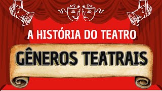 O QUE É TEATRO 🎭 gêneros teatrais [upl. by Yldarb2]