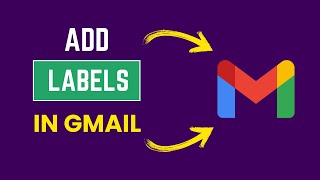 Using Gmail Labels For Better Inbox Organization Setting Up and ColorCoding Labels [upl. by Kaila647]