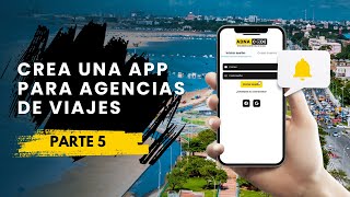 Como crear una App para Agencias de Viajes  Tutorial Flutterflow  Parte 5 [upl. by Onitnelav]