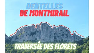 Dentelles de Montmirail  traversée des Florets [upl. by Siuqramed]