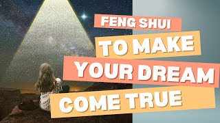 Feng Shui Solutions To Manifest Your Dreams [upl. by Sand]