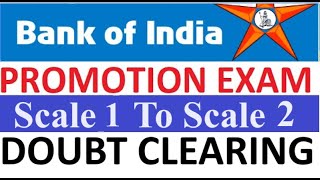 BOI Bank Of India Promotion Exam Scale 1 To Scale 2 Doubt Clearing [upl. by Hazelton]