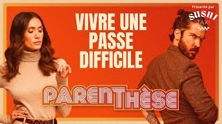 Parenthèse 20  On adresse ce qui va moins bien [upl. by Idieh]