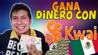 Como ganar dinero con kwai 2022 Mexico [upl. by Adnilrem712]