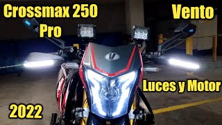 Nueva Vento Crossmax 250 Pro 2022  Luces y Sonido de Motor [upl. by Blayze554]