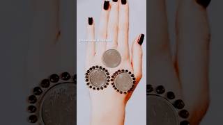 Beautiful ❤️ mehndi designs tricks use coins shortvideo ytshorts vairalvideo mehndi [upl. by Zeeba]