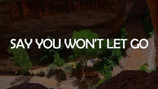 Say You Wont Let Go Mix Lyrics  James Arthur Ariana Grande  Mix Playlist [upl. by Dwyer]