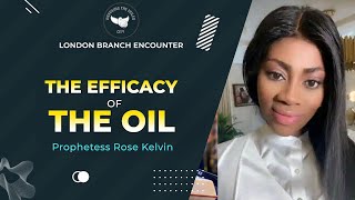 THE EFFICACY OF THE OIL London Branch Encounter [upl. by Sauls116]