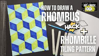 How to Draw a Rhombus and Rhombille Tiling Pattern [upl. by Kenzie]