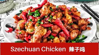 Szechuan chicken recipe 辣子鸡  How to prepare the best spicy chicken like restaurant [upl. by Nalim]