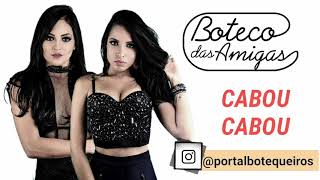 Boteco Das Amigas  Cabou Cabou CD 2018 [upl. by Aisiram]