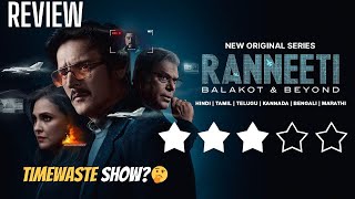 Ranneeti Balakot amp Beyond Series REVIEW  JioCinema [upl. by Anileva]