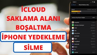 iCloud Saklama Alanı Boşaltma  iPhone Yedekleme Silme [upl. by Yttiy714]