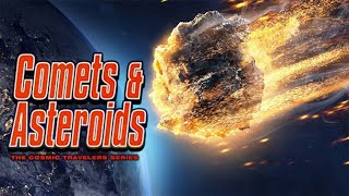 Cosmic Travelers Comets and Asteroids  Hollywood Documentary Movie  Hollywood English Movie [upl. by Other]