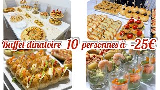 ORGANISATION  un buffet pour 10 personnes à  de 25€ 🍹🎊 apéro facile et rapide [upl. by Reffinej]