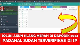 SOLUSI AKUN PTK SILANG MERAH  AKUN BELUM TERVERIFIKASI DI DAPODIK 2023 PADAHAL DI SP DATADIK SUDAH [upl. by Amari]