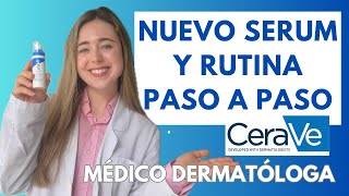 DERMATÓLOGA ANALIZA EL NUEVO SERUM HIDRATANTE CON ÁCIDO HIALURÓNICO DE CERAVE  RUTINA CERAVE [upl. by Nomolas]