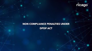 NonCompliance Penalties under DPDP Act [upl. by Ttocserp]