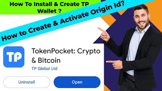 How to Install Token Pocket amp Create Token Pocket Wallet  How to Create amp Activate Origin Id [upl. by Trakas]