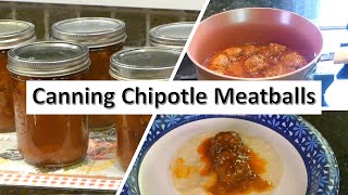 Canning Chipotle Meatballs [upl. by Natale806]