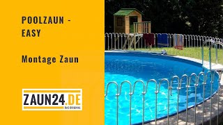 Montage Poolzaun Easy  Zaun24 [upl. by Gates]