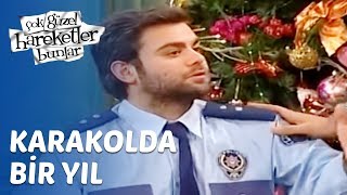 Çok Güzel Hareketler Bunlar 46 Bölüm  Karakolda Bir Yıl [upl. by Pegg]