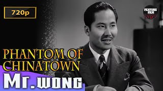 Mr Wong Phantom of Chinatown 1939 720p  Mr Wong movies  movies online for free [upl. by Berhley]