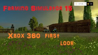 Farming Simulator 15 Xbox 360 First look And channel update [upl. by Benkley347]