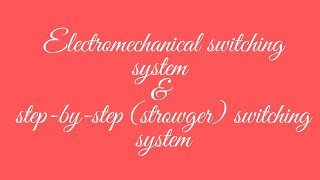 Electromechanical amp stepbystepstrowger switching system electronics switching in hindi [upl. by Younger]