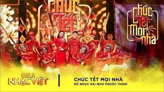 Chúc Tết Mọi Nhà  Hồ Ngọc Hà amp Noo Phước Thịnh  Gala Nhạc Việt 9 [upl. by Willy]