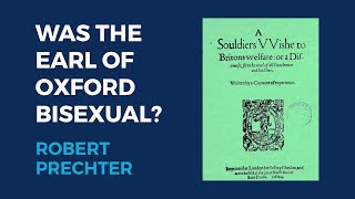 Was the Earl of Oxford Bisexual — Robert Prechter [upl. by Mahda770]