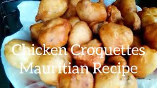 Mauritian Chicken Croquettes My Style Recipe [upl. by Rodama]