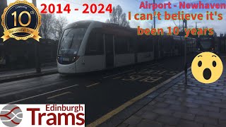 10th Anniversary special Edinburgh trams  Airport  Newhaven [upl. by Aurita]