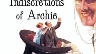 Indiscretions of Archie by P G WODEHOUSE read by Mark Nelson  Full Audio Book [upl. by Giselbert]