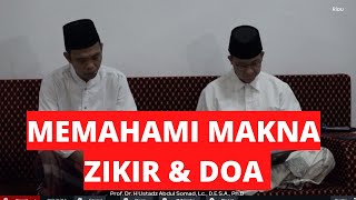 LIVE  Memahami Makna Zikir amp Doa [upl. by Jenne]