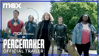 Peacemaker  Official Trailer  Max [upl. by Laurianne]