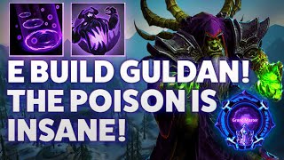 Guldan Horrify  E BUILD GULDAN THE POISON IS INSANE  Grandmaster Storm League [upl. by Lody]