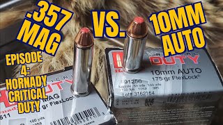 10mm vs 357 Magnum Hornady Critical Duty vs Pork Shoulders [upl. by Danyluk]