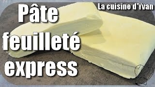 Pâte feuilleté express en moins de 15 min  RAPIDE ET FACILE [upl. by Jos]