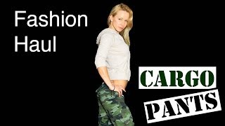 Fashion Haul  Sexy Cargo Pants [upl. by Graces]