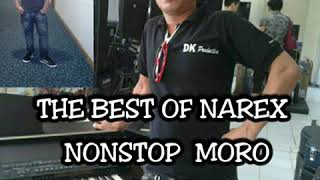 Narex bernan nonstop moro song [upl. by Ivah]