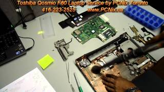 Toshiba Qosmio F60 Repair by PCNix Toronto 4162232525 [upl. by Anassor]